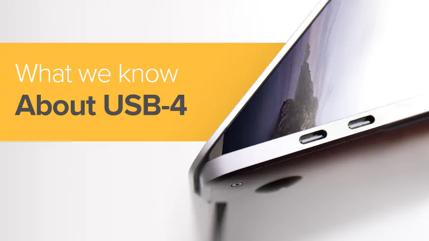 What we know about USB-4